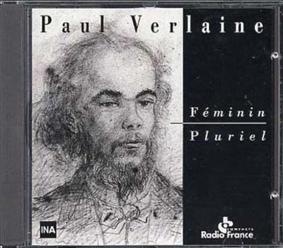 Paul verlaine - feminin pluriel.