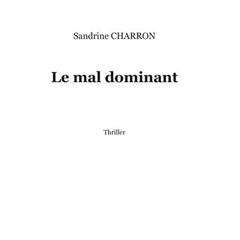Le Mal dominant