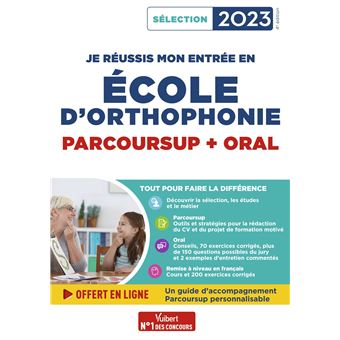 Je réussis mon entrée en école d'Orthophonie