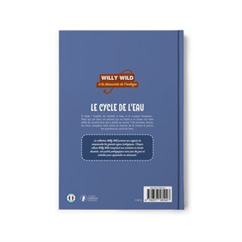 Willy Wild - Le cycle de l'eau