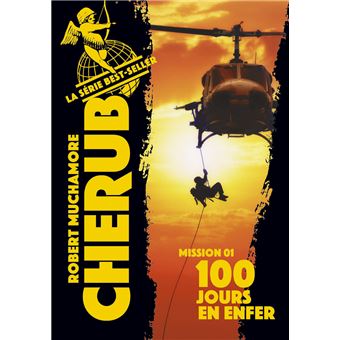 Cherub - Mission 1 : 100 jours en enfer