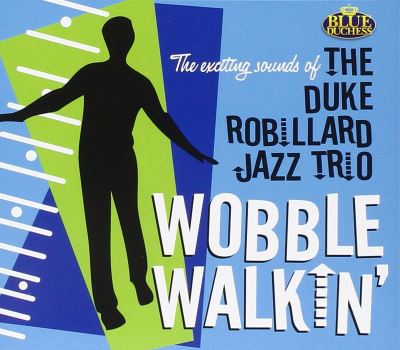 Wobble walkin