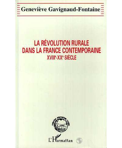Revolution rurale dans la france contemporaine 18e-20e siecl