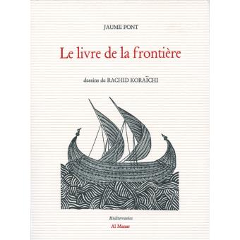 Le livre de la frontière broché J. Pont Achat Livre fnac