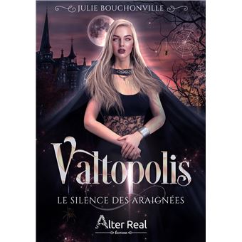 VALTOPOLIS : Le silence des araignées