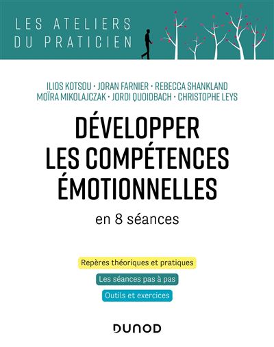 Développer les compétences émotionnelles - Ilios Kotsou - broché