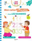 Sami et Julie Maternelle - Mon cahier effaçable - J'écris les nombres (3-6 ans)