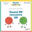 Maths à conter - Quand un rencontre un - Album 1