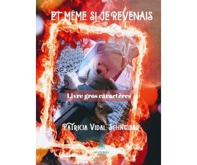 Et même si je revenais - Gros caractères