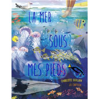 La mer sous mes pieds