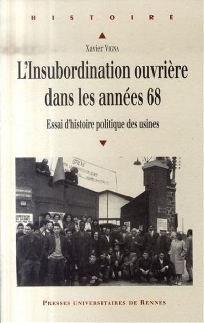 L'insubordination ouvrière dans les années 68