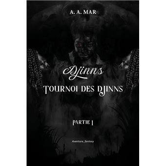 Djinns : tournoi des djinns partie 1