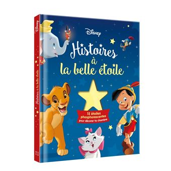 DISNEY - Histoires à la Belle Étoile