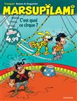 Marsupilami - Tome 15 - C'est quoi ce cirque ?
