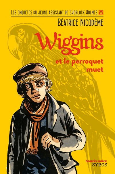 Wiggins et le perroquet muet - Béatrice Nicodème - Poche