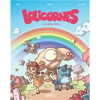 Lolicornes - La grise-mine