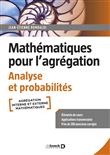 Mathématiques pour l’agrégation. Analyse et probabilités