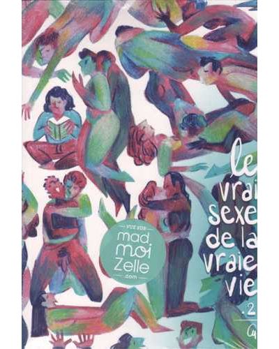 Le vrai sexe de la vraie vie