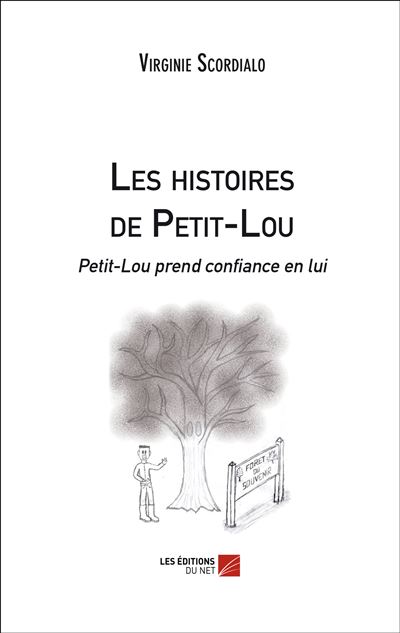 Les histoires de petit-lou - petit-lou prend confiance en lu