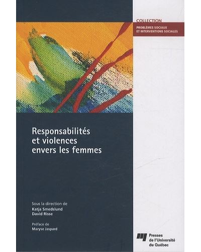 Responsabilites et violences envers les femmes -  Smedslund/risse - broché