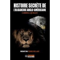 Histoire de l'oligarchie anglo-américaine