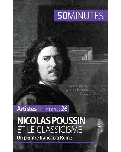 Nicolas Poussin et le classicisme