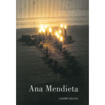 Ana Mendieta / Repères 149