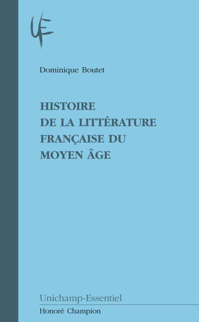 Histoire de la littérature française du Moyen-Age