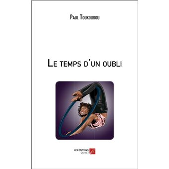 Le temps d'un oubli
