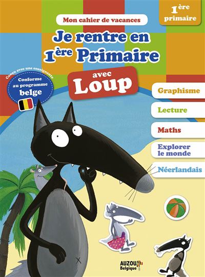 Je rentre en première primaire avec loup (nouvelle edition)