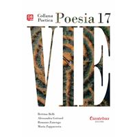 Collana Poetica Vie vol.17