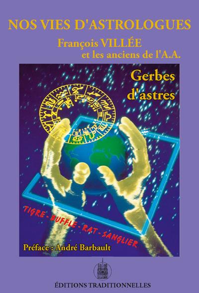 Nos vies d'astrologues