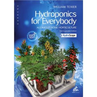 Hydroponics for everybody