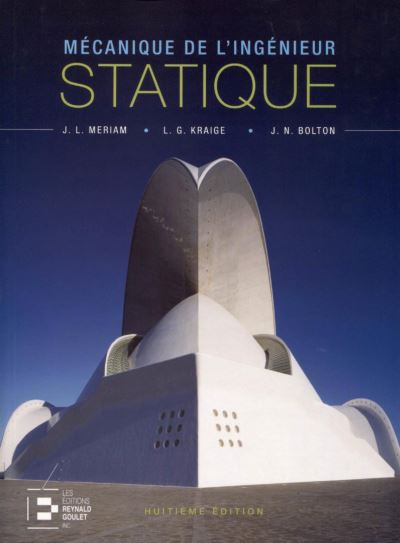 Statique, mécanique de l'ingénieur