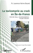 La toxicomanie au crack en Île-de-France