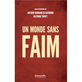 Un monde sans faim - Gouverner la sécurité alimentaire