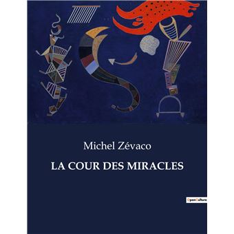 La cour des miracles
