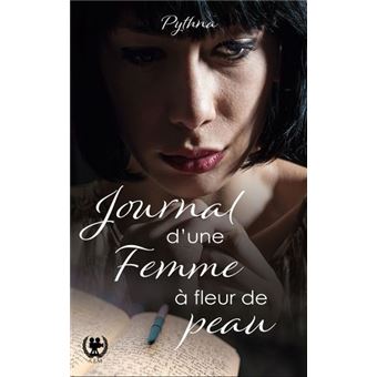 Journal d'une femme à fleur de peau