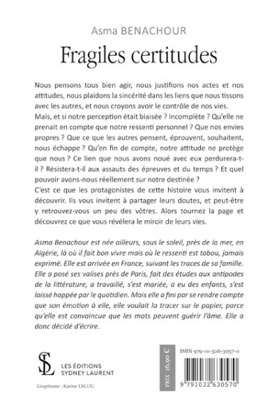 Fragiles certitudes