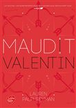 Maudit Cupidon - Tome 2 - Maudit Valentin