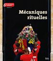 Techniques & Culture 78 - Mécaniques rituelles