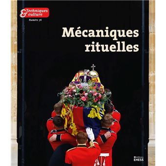 Techniques & Culture 78 - Mécaniques rituelles