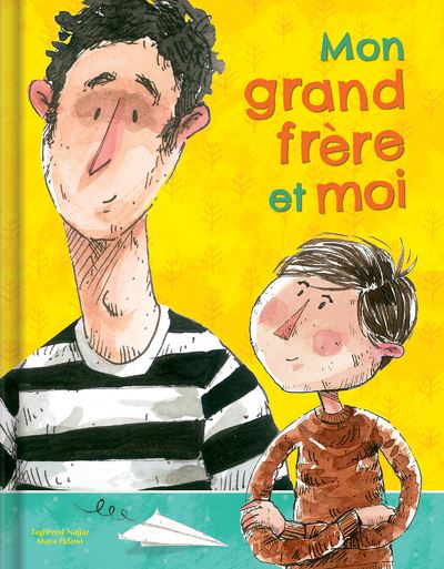 Mon grand frère et moi - Taghreed Najjar - cartonné