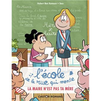 La maire n'est pas ta mère