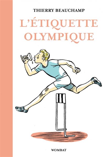L'Étiquette olympique - Précieux conseils pour entrer dans l - Thierry Beauchamp - broché