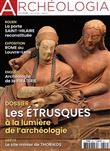 Archéologia N°608 - Les Etrusques - Avril 2022