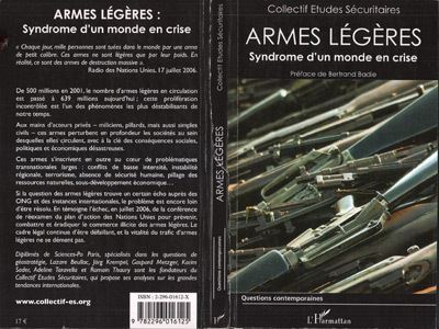 Armes légères, syndrôme d'un monde en crise