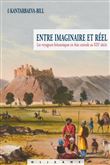 Entre imaginaire et réel - Les voyageurs britanniques en Asi