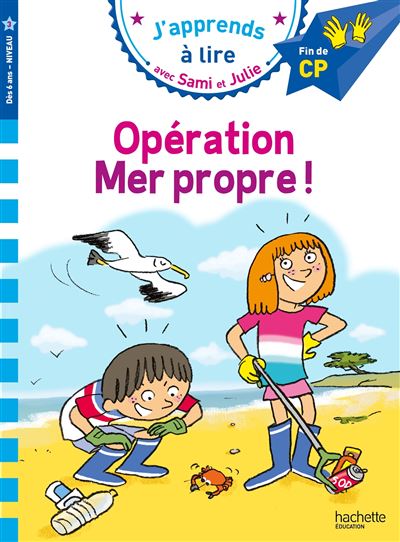 Sami Et Julie Sami Et Julie Cp Niveau 3 Operation Mer Propre Therese Bonte Therese Bonte Emmanuelle Massonaud Broche Achat Livre Fnac