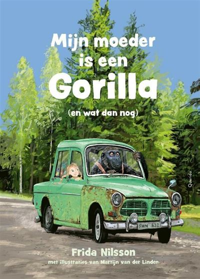 Mijn moeder is een gorilla (en wat dan nog)
